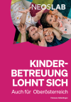 NEOS Lab Publikation - KInderbetreuung Oberösterreich COVER